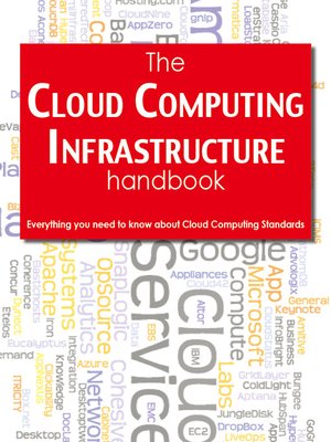 cover image of The Cloud Computing Infrastructure Handbook - Everything you need to know about Cloud Computing Infrastructure